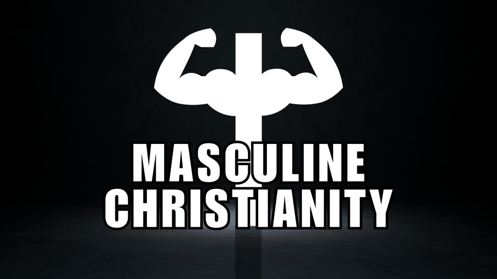 Masculine Christianity